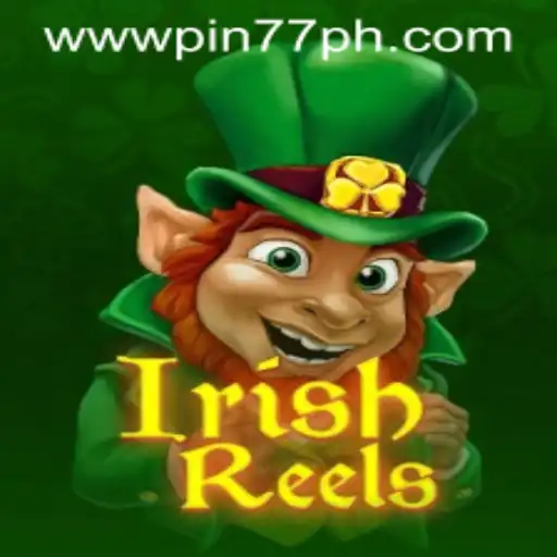 Discover the Excitement of IrishReels and the Magic of Pin77