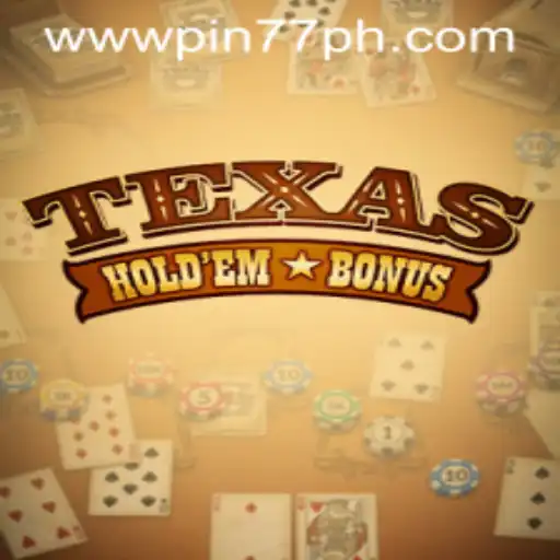 Mastering Texas Hold'em Bonus with Pin77